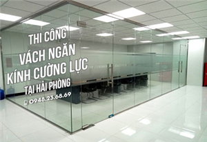 Thi công vách kính cường lực Công ty HTNS Logisvalley tại Hải Phòng